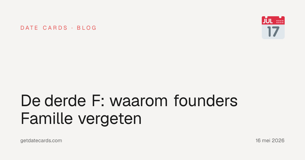 De derde F: waarom founders Famille vergeten
